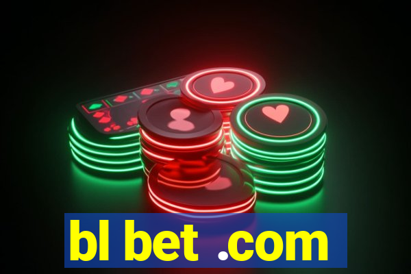 bl bet .com